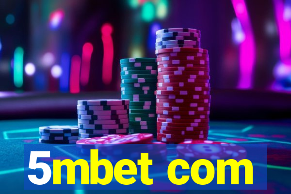 5mbet com